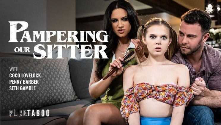 [PureTaboo] - The Sitter's Lesbian Lust - Seth Gamble - Penny Barber - Coco Lovelock