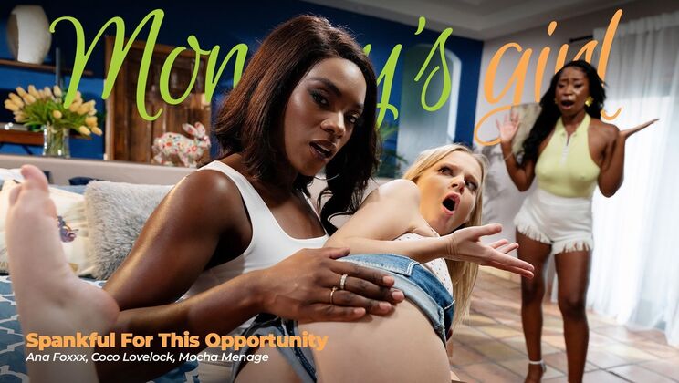 [Girlsway] - College Girl Coco Lovelock Gets Spanked By Stepmom Ana Foxxx & Mocha Menage - Ana Foxxx - Mocha Menage - Coco Lovelock